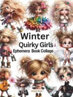 Cut Out and Collage Vintage Winter Quirky Girls Ephemera Book
