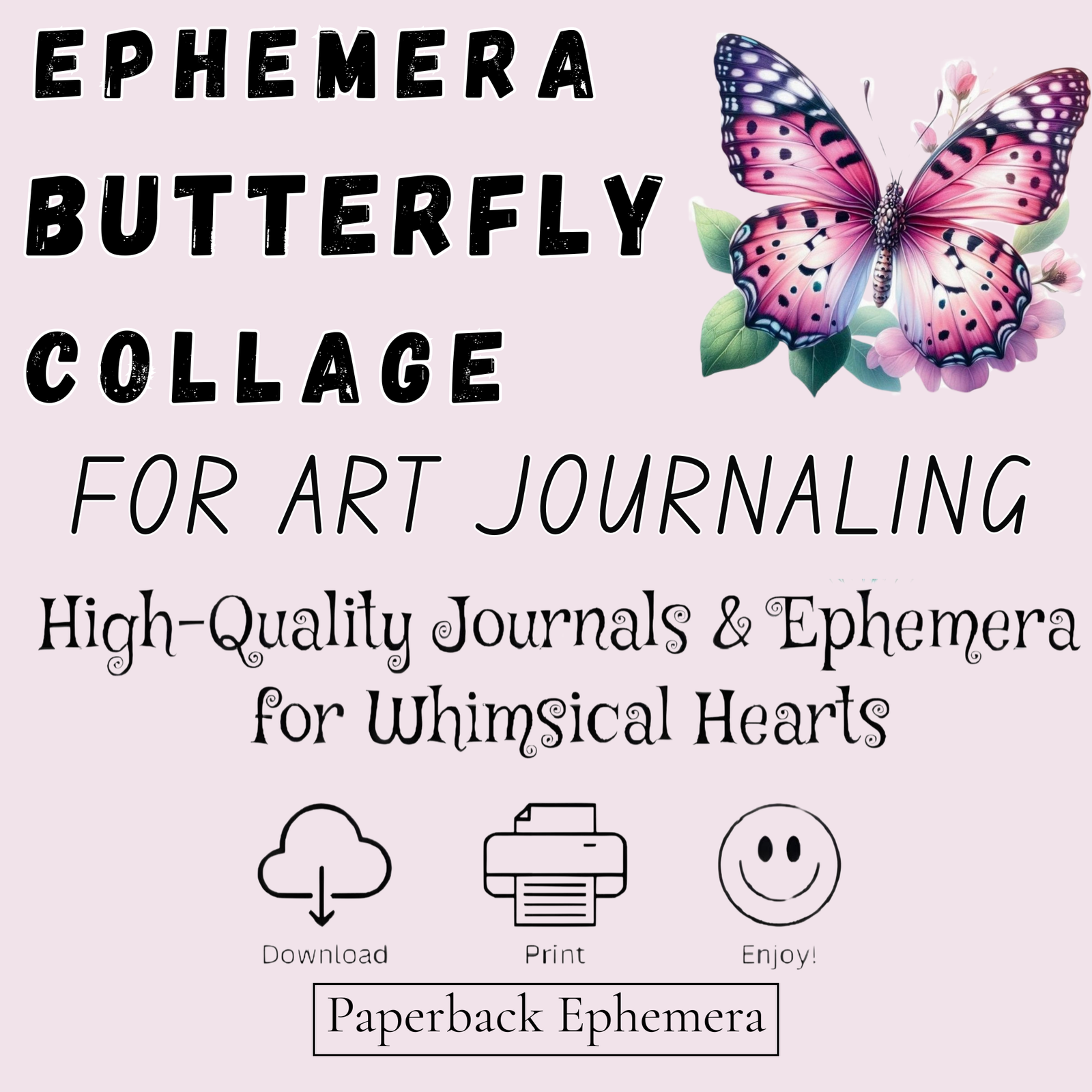 PHEMERA BUTTERFLY & FLOWERS VINTAGE COLLAGE And Cut Pages for Art Journaling