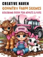 Creative Haven Country Farm Scenes Coloring Book For Adults & Kids